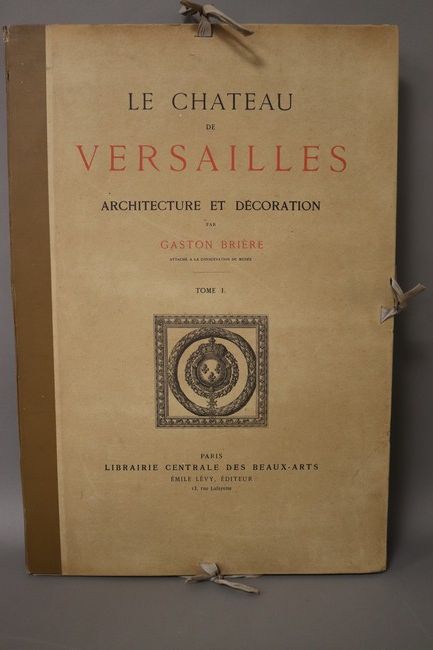 [CHATEAU DE VERSAILLES] - Gaston BRIERE,...