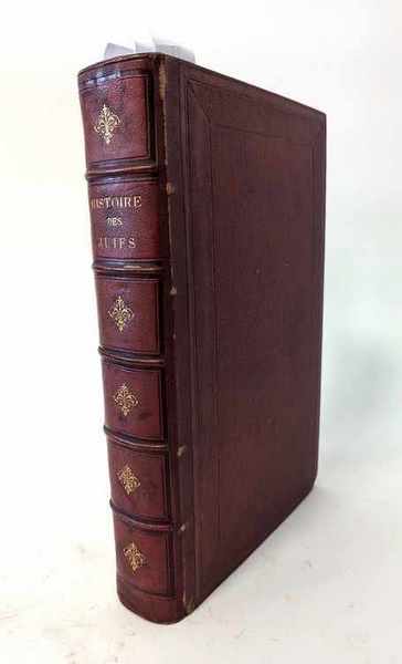 FLAVIUS JOSÈPHE. Histoire des Juifs, écrite...