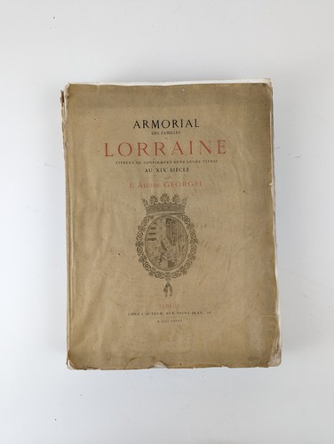 GEORGEL (J. Alcide).? Armorial Historique...
