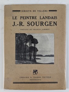 SIRIEYX DE VILLERS, Le peintre landais J-R...